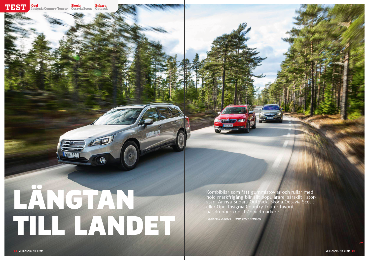 PDF 2015/06 ViB Test: Opel Insignia Country Tourer, Skoda Octavia Scout, Subaru Outback