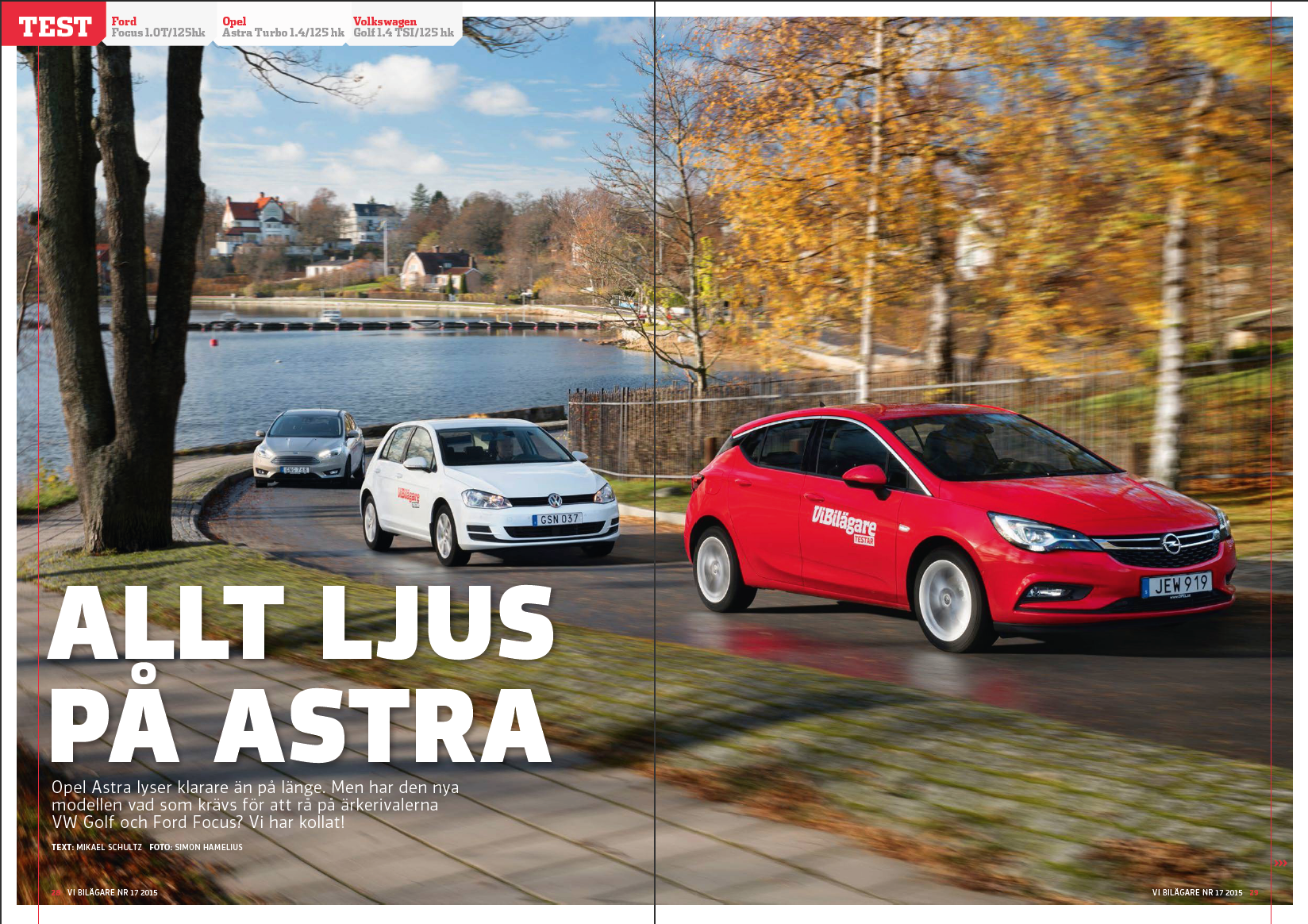 PDF ur Vi Bilägare 2015/17  Biltest: Opel Astra, Ford Focus o VW Golf