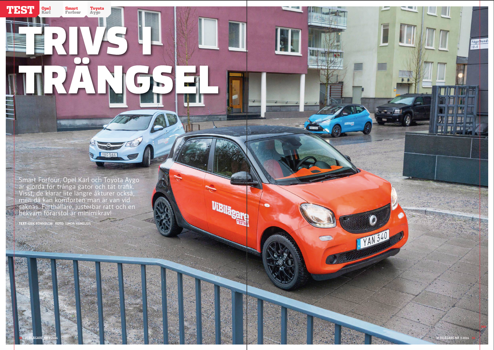 PDF ur Vi Bilägare 2016/03 Biltest: Opel Karl, Smart Fourfour, Toyota Aygo