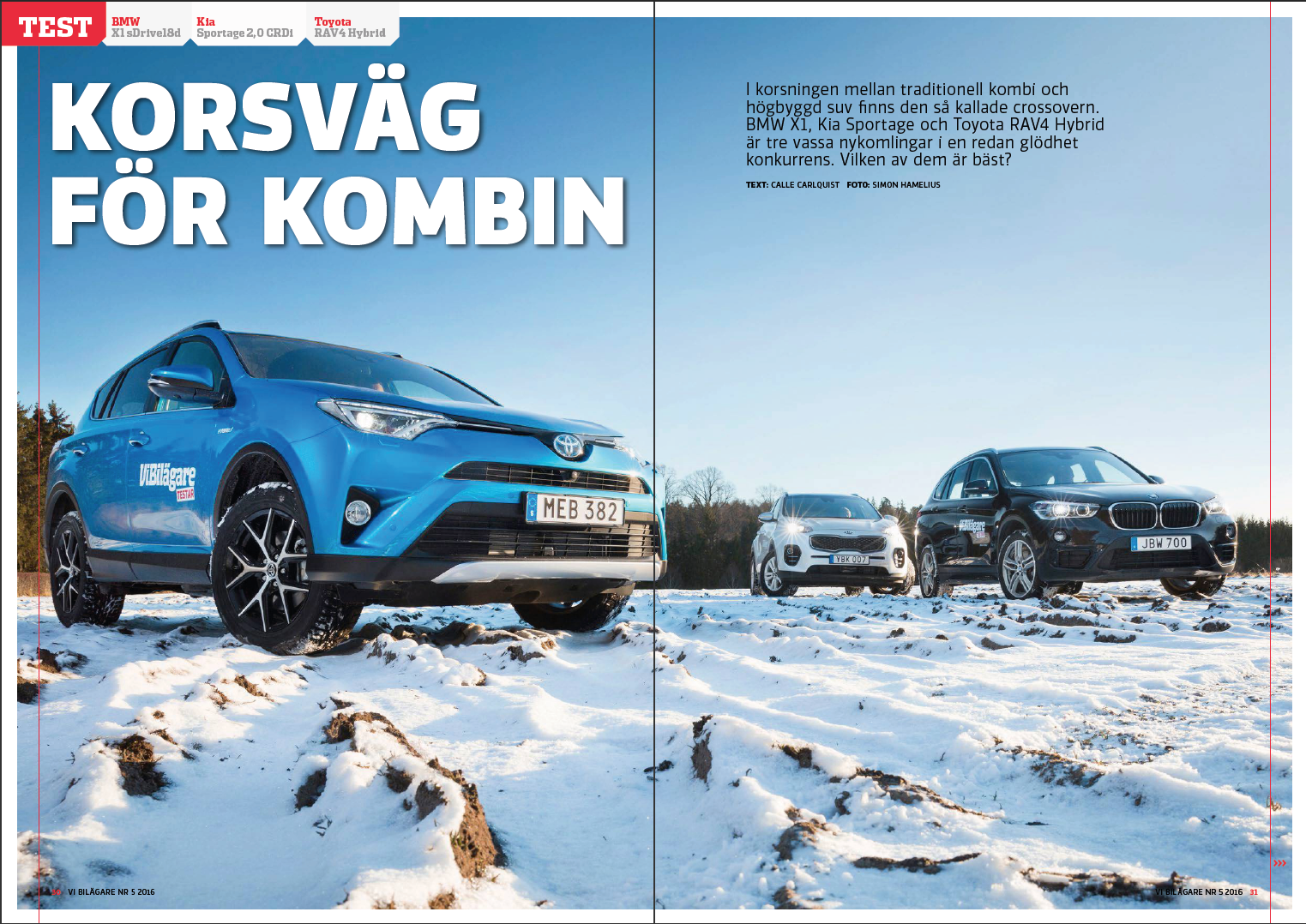 PDF ur Vi Bilägare 2016/05 Biltest: BMW X1 , Kia Sportage, Toyota Rav4 Hybrid