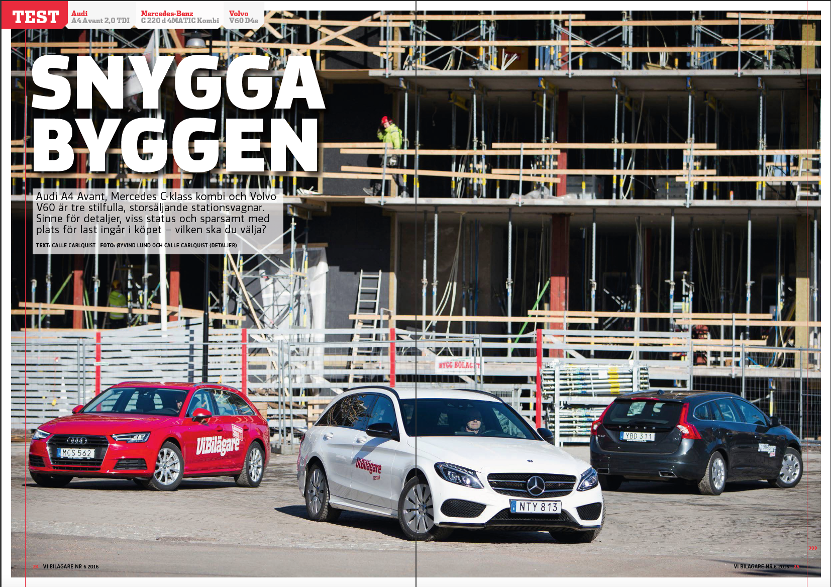 PDF ur Vi Bilägare 2016/06 Biltest: Audi A4, Mercedes C-klass, Volvo V60