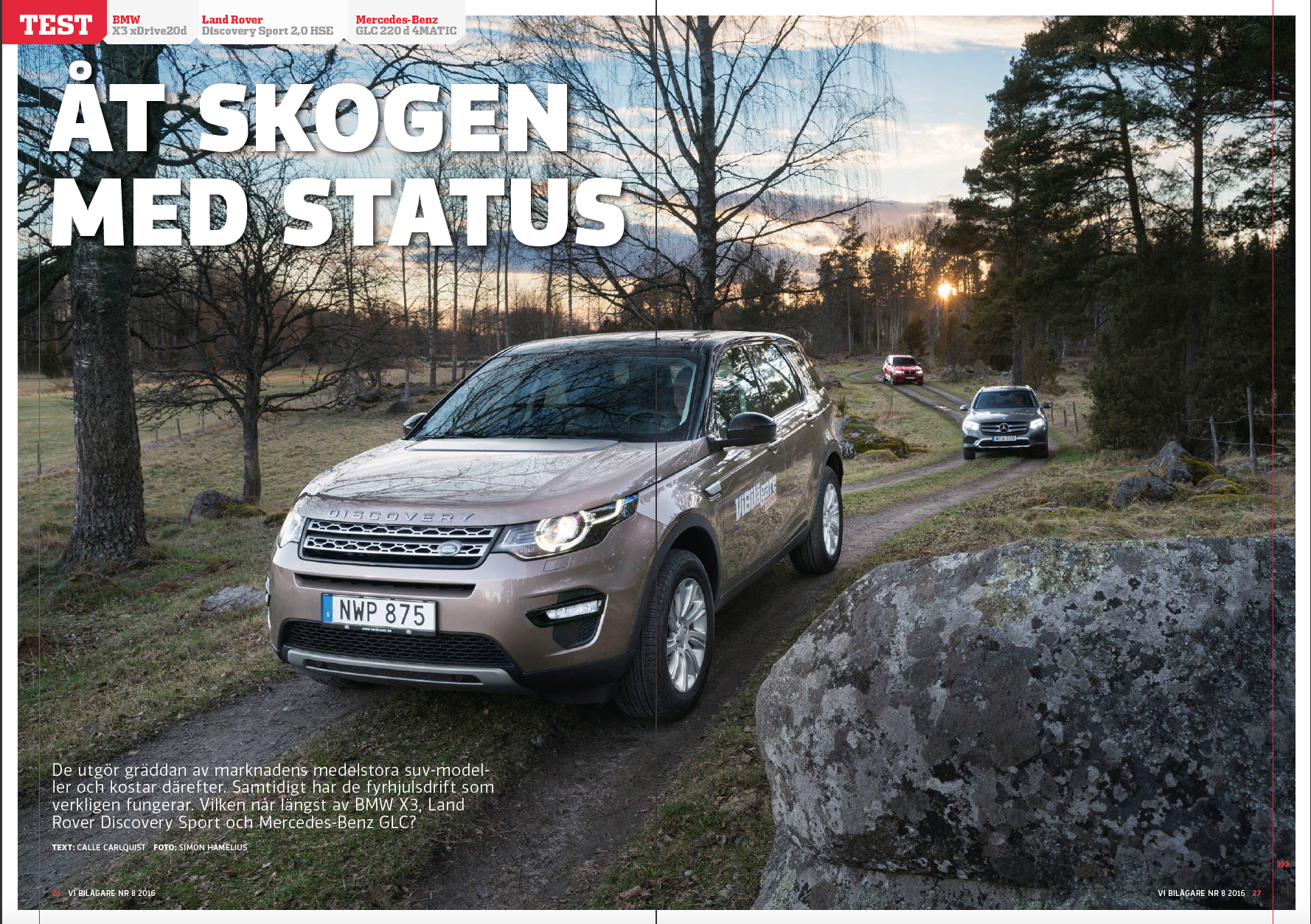 Vi Bilägare 2016/08 Biltest: MW X3, Land Rover Discovery, Mercedes-Benz
