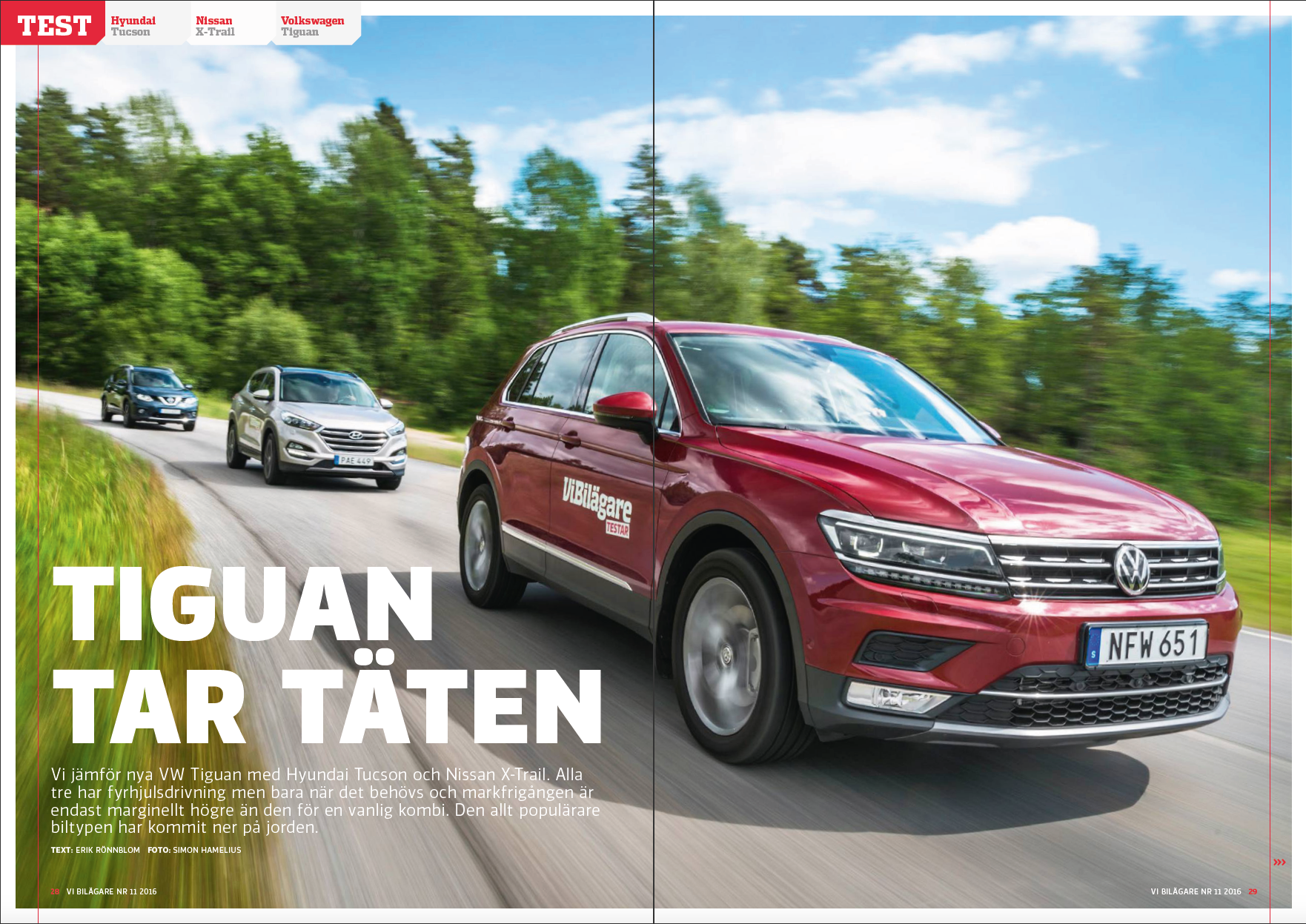 Vi Bilägare 2016/11 Biltest: Hyundai Tucson, Nissan X-Trail, VW Tiguan