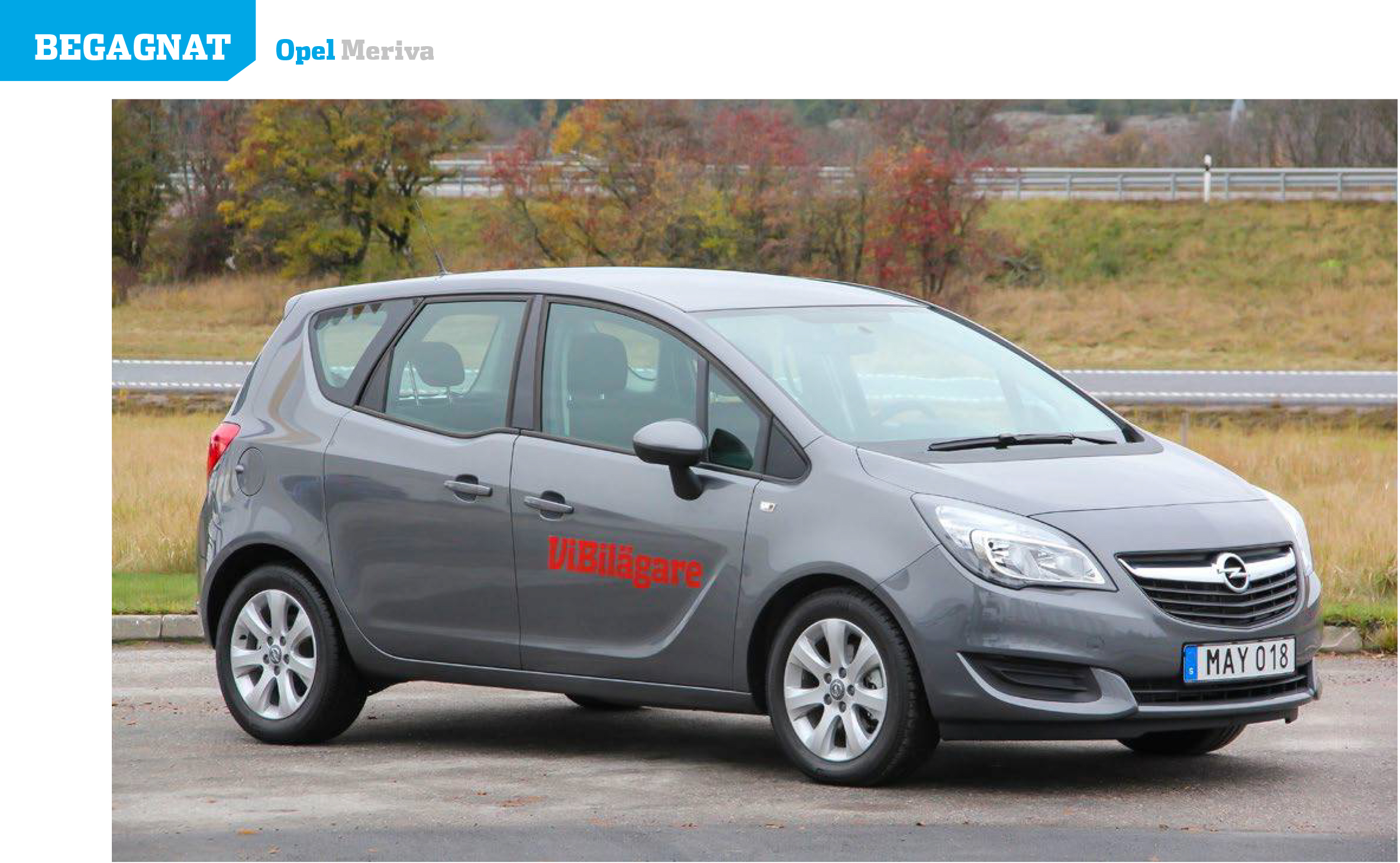 Vi Bilägare 2016/18 Begagnat: Opel Meriva