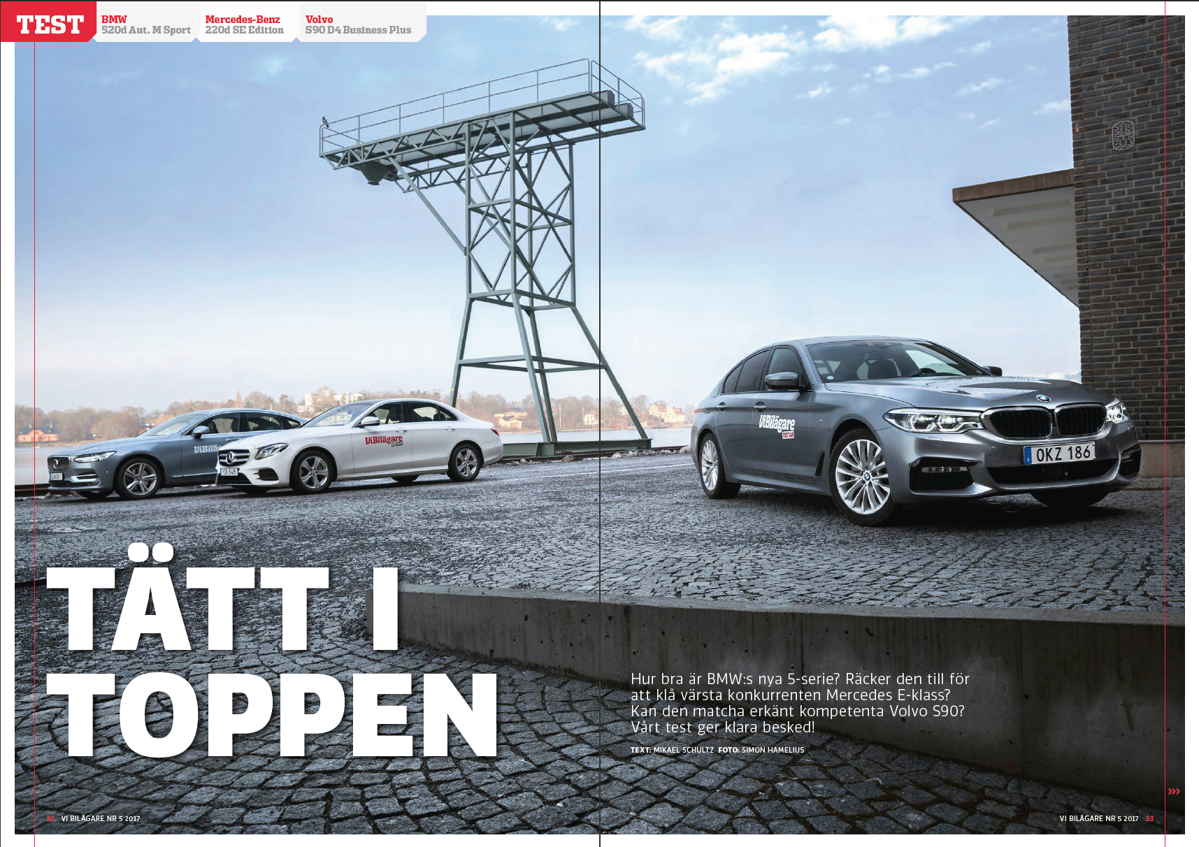 Vi Bilägare 2017/5 Biltest: BMW 520d, Mercedes-Benz 220d, Volvo S90 D4