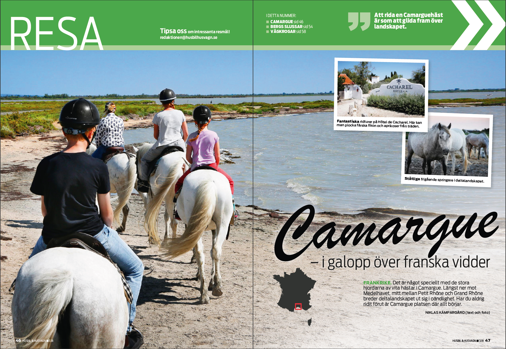 Resa 03/2018: Camargue, Bergs slussar, Vägkrogar längs E4