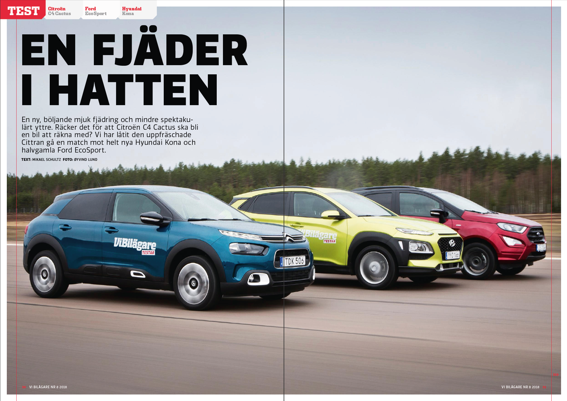 Vi Bilägare 2018/08 Biltest: Citroën C4 Cactus, Ford EcoSport, Hyundai Kona