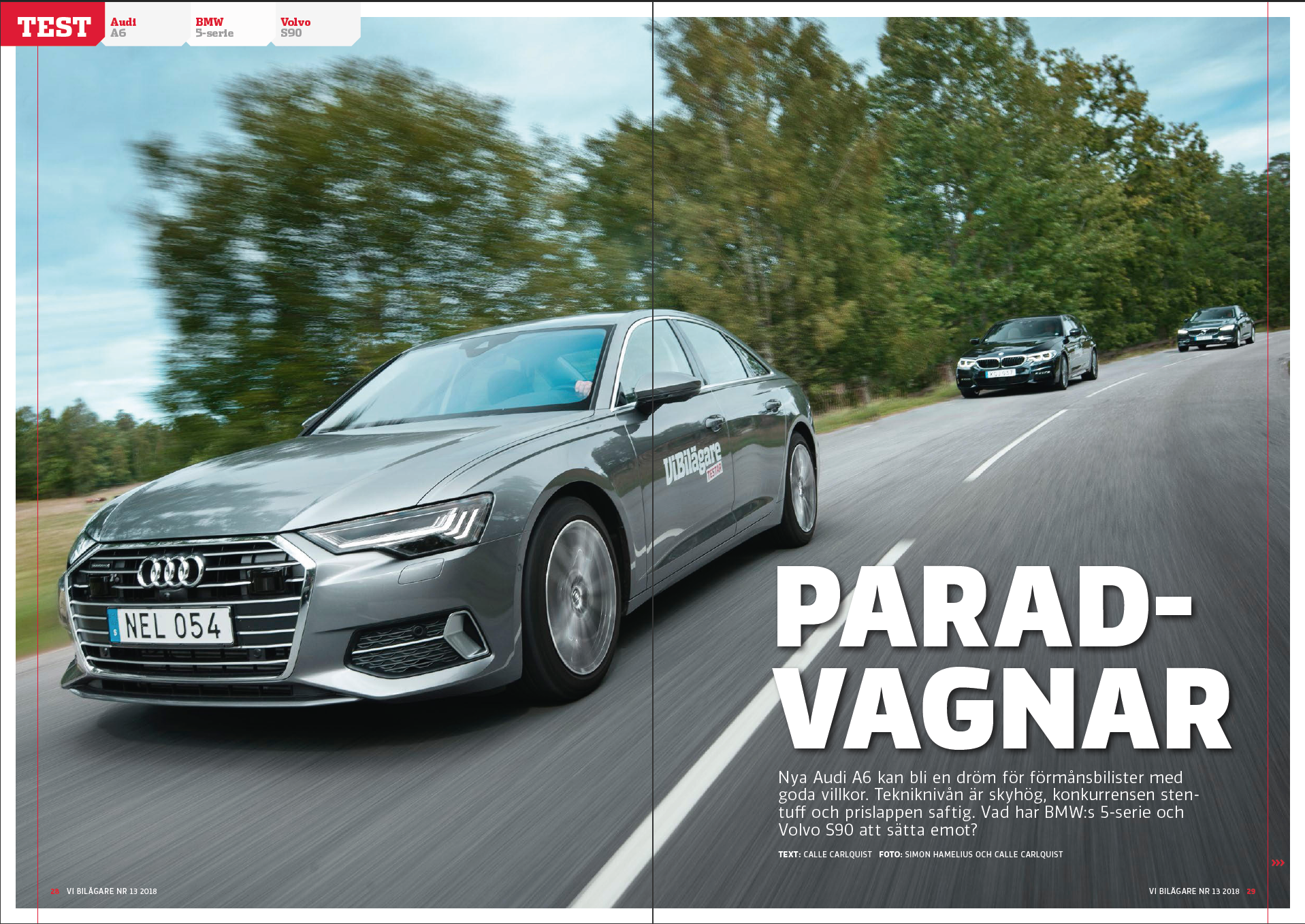 Vi Bilägare 2018/13 Biltest: Audi A6, BMW 5-serie, Volvo S90