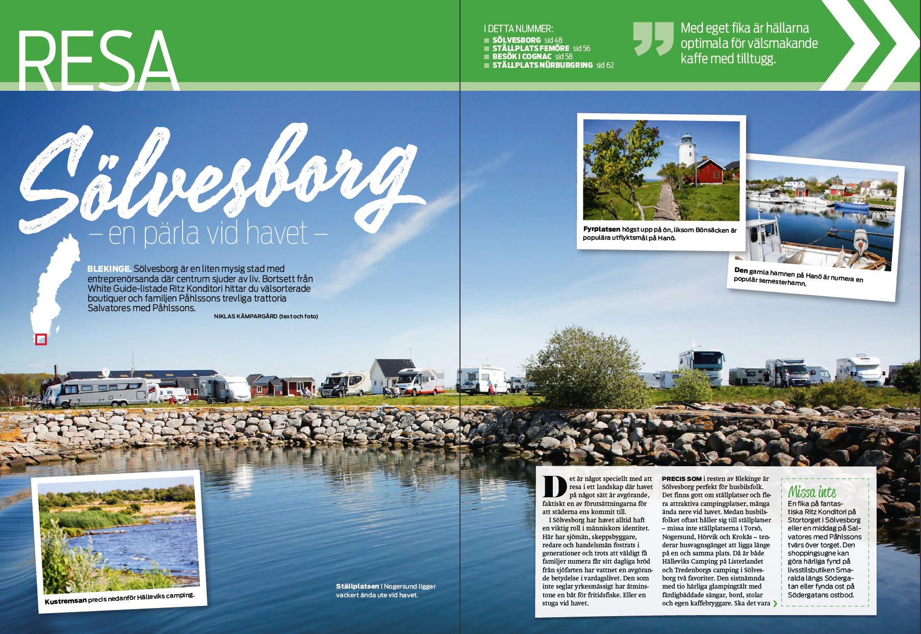 RESA 8/2019 - SÖLVESBORG, STÄLLPLATS FEMÖRE, COGNAC,  NÜRBURGRING