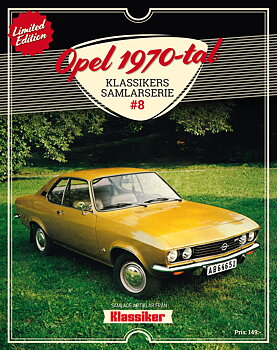 Opel 1970-tal - Klassikers samlarserie #8