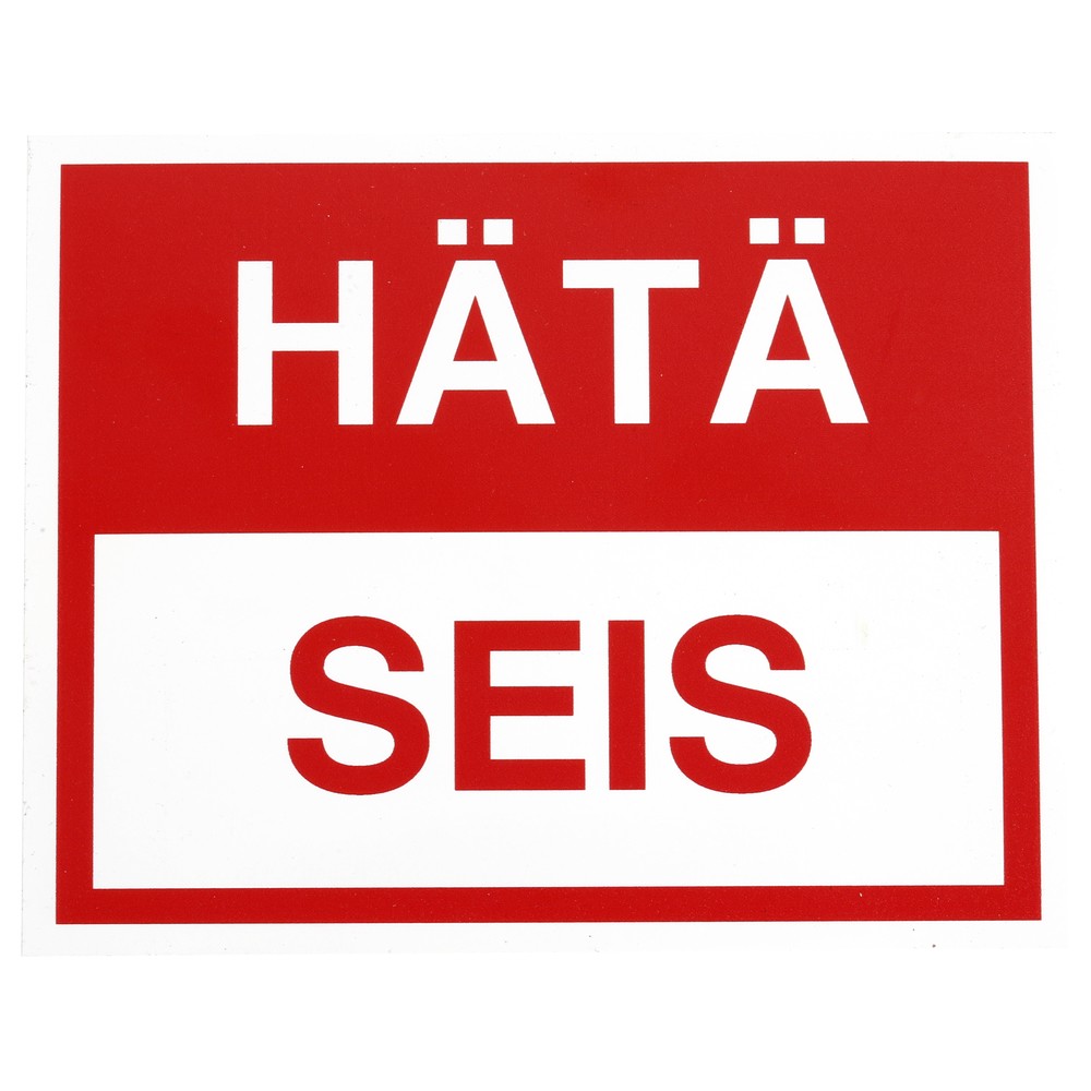 DEKAL HÄTÄ SEIS 100X80