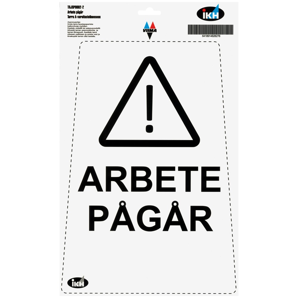 DEKAL TILL GOLVSKYLT "ARBETE PÅGÅR"
