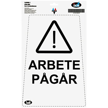 DEKAL TILL GOLVSKYLT "ARBETE PÅGÅR"
