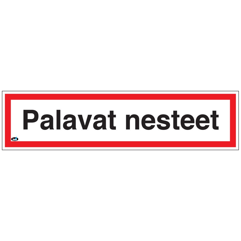 SKYLT PALAVAT NESTEET 400X100 PLAST