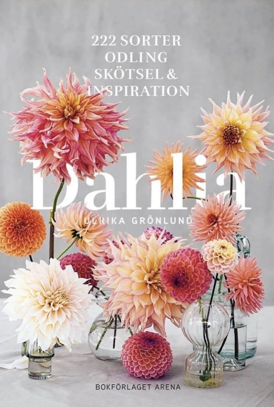 Bok -  Dahlia Ulrika Grönlund