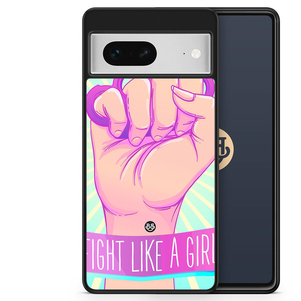 Google Pixel 7 Case - Fight Like A Girl