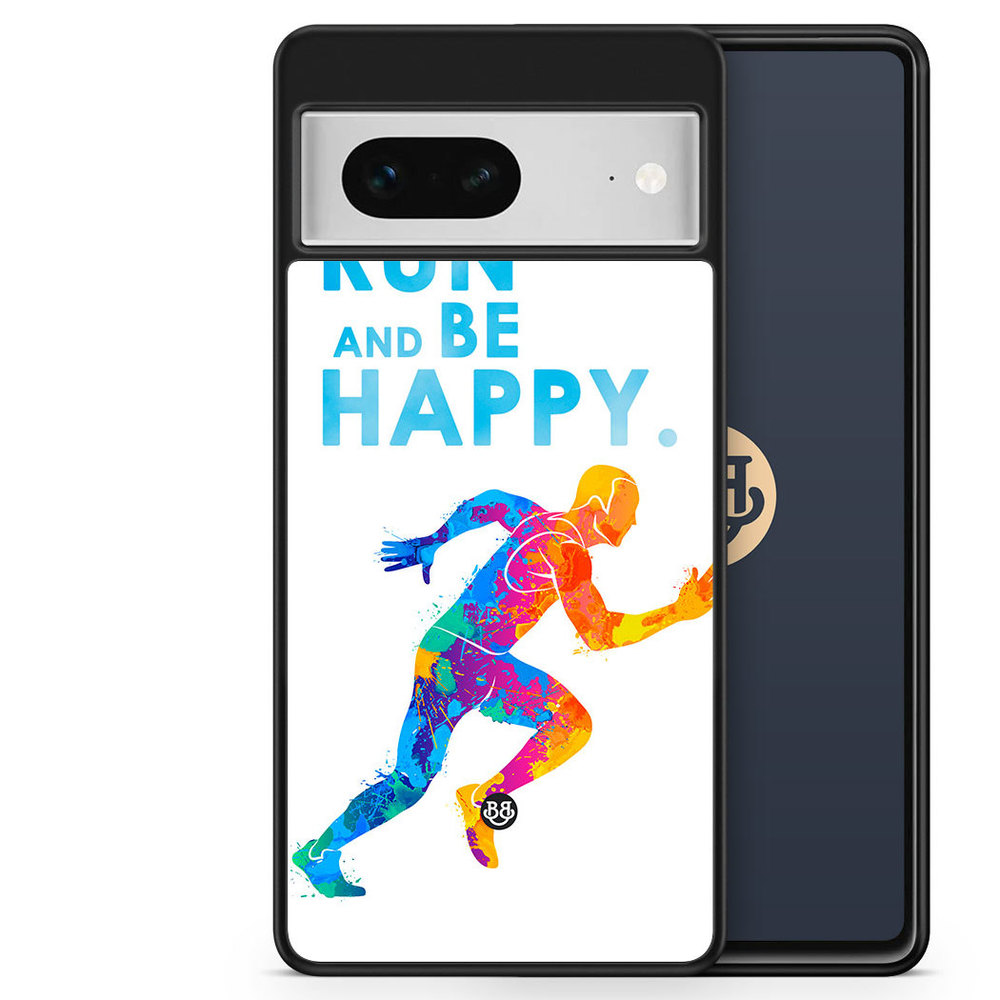 Google Pixel 7 Case - Run and be happy