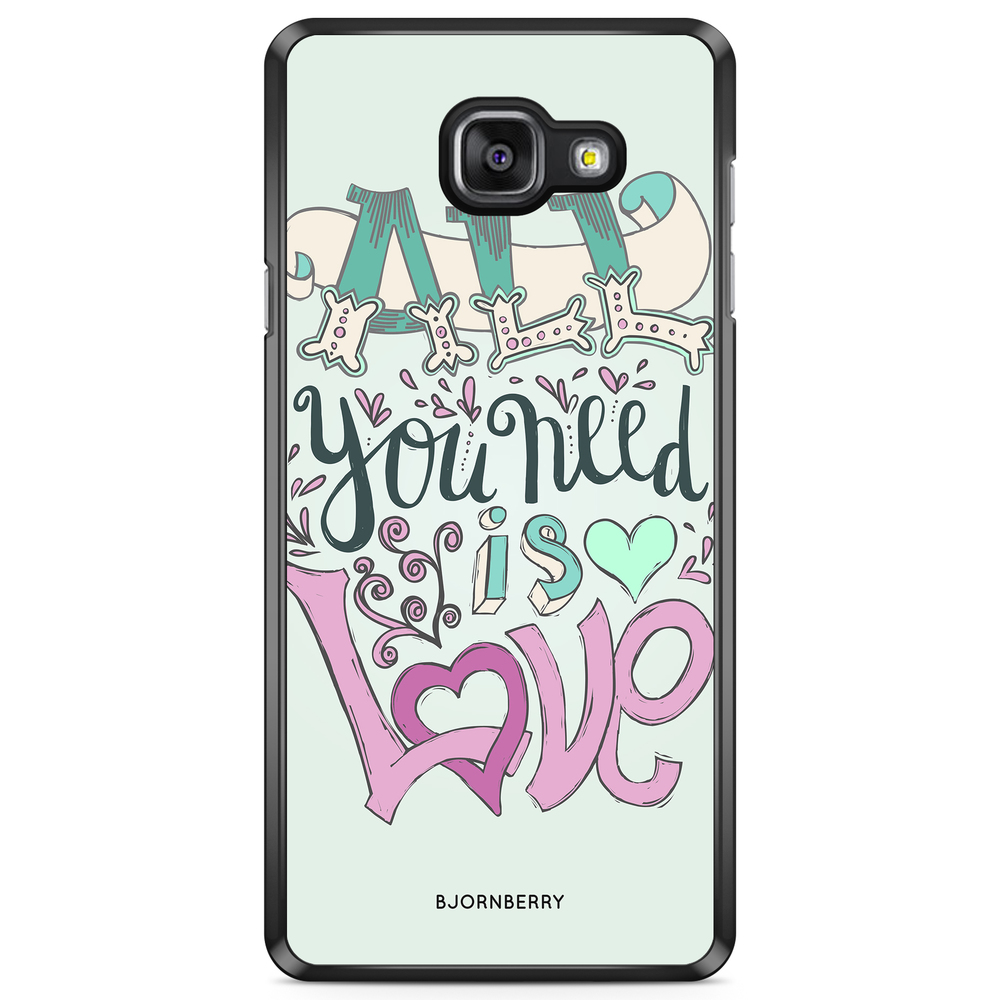 Samsung Galaxy A5 6 (2016) Case - All You Need Is Love