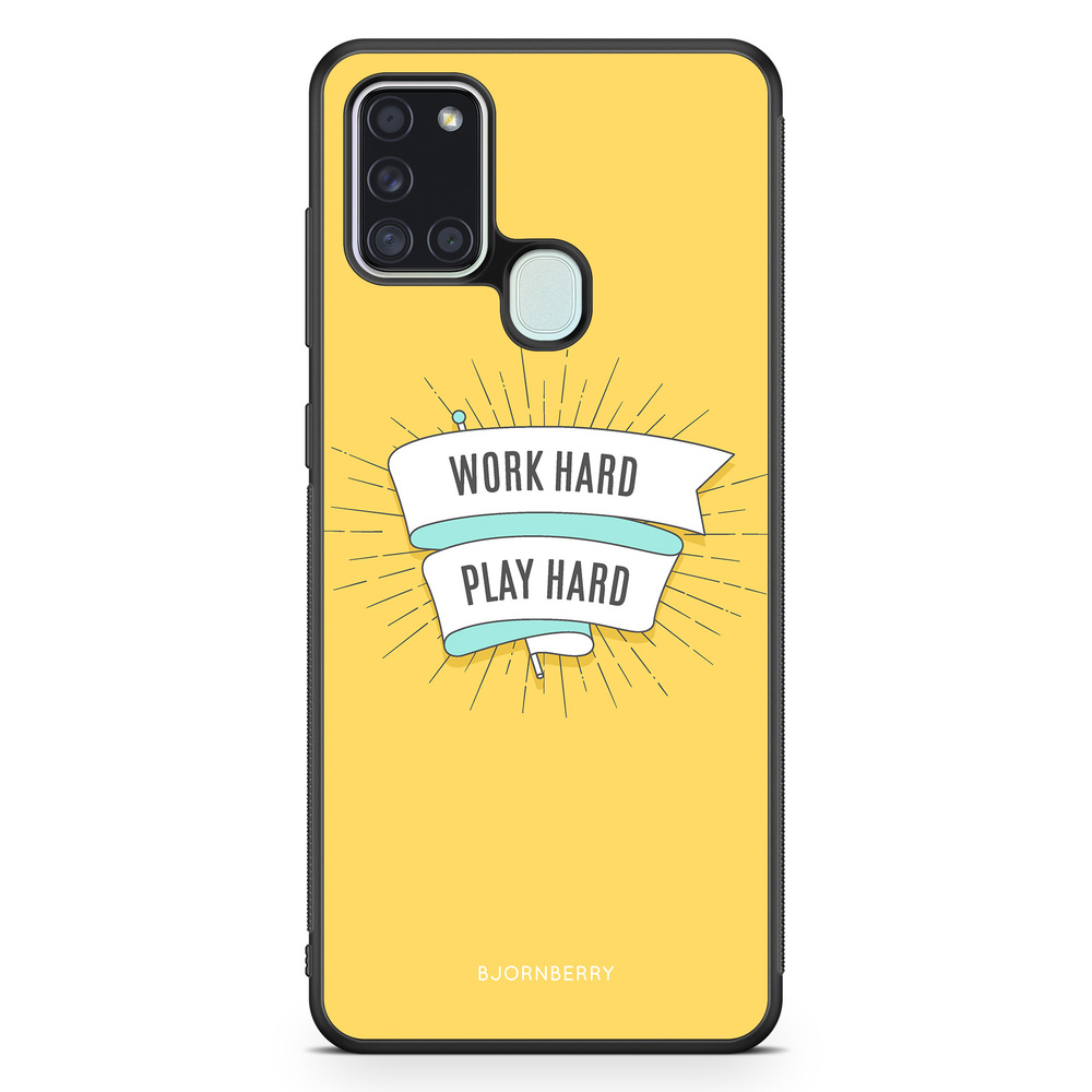 Samsung Galaxy A21s Case - Work hard play hard