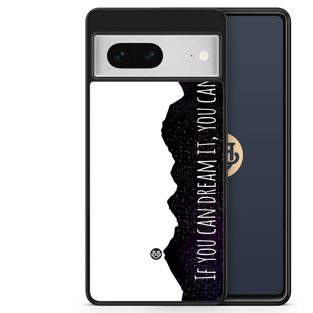 Google Pixel 7 Case - Dream it