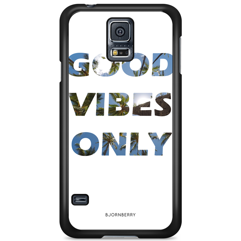 Samsung Galaxy S5/S5 NEO Case - Good Vibes Only