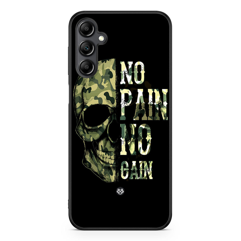 Samsung Galaxy A14 4G/5G Case - No Pain No Gain