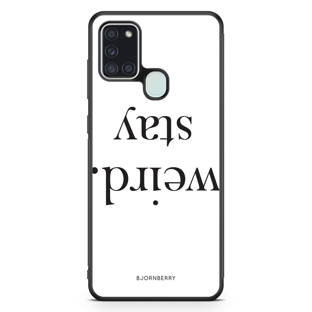 Samsung Galaxy A21s Case - STAY WEIRD