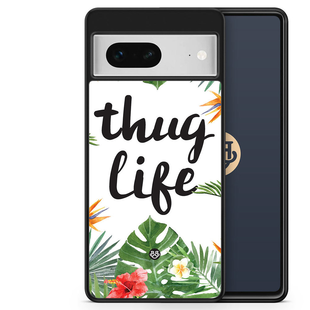 Google Pixel 7 Case - Thug Life