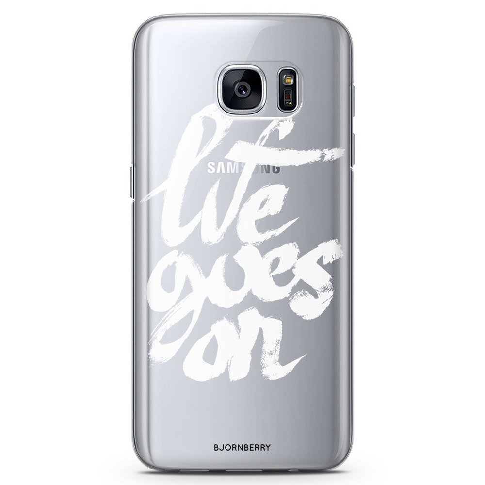 Samsung Galaxy S7 Edge TPU Case - Life Goes On