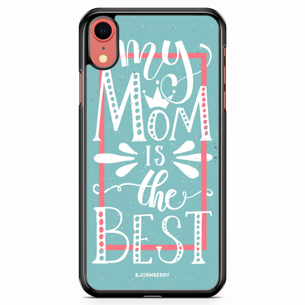 iPhone XR Case - Mom is the best