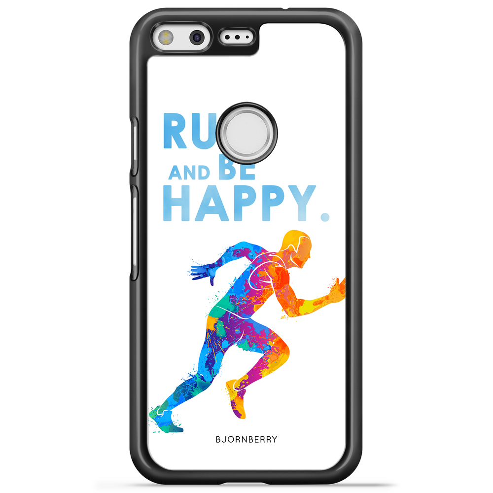 Google Pixel Case - Run and be happy