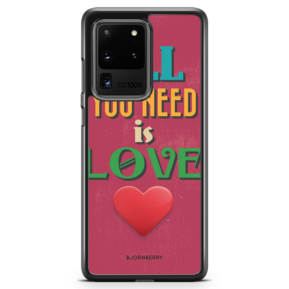 Samsung Galaxy S20 Ultra Case - All You Need Is Love