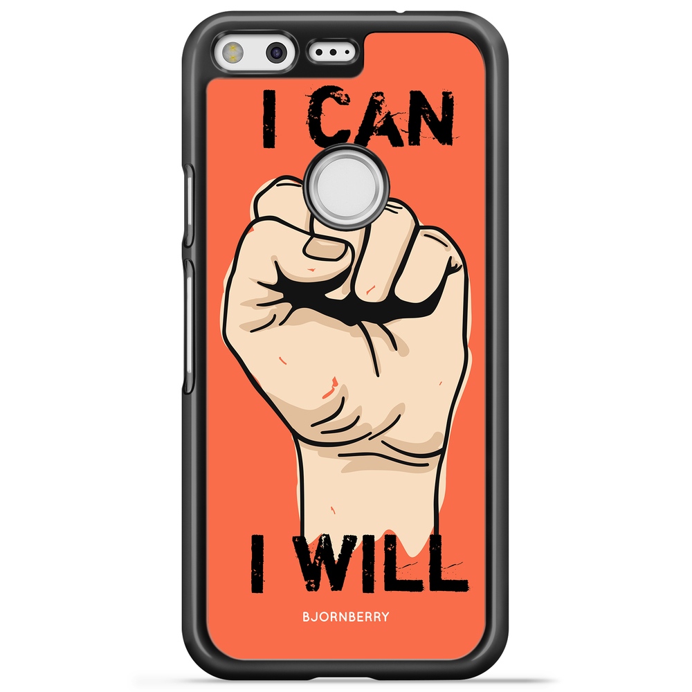 Google Pixel Case - I CAN I WILL