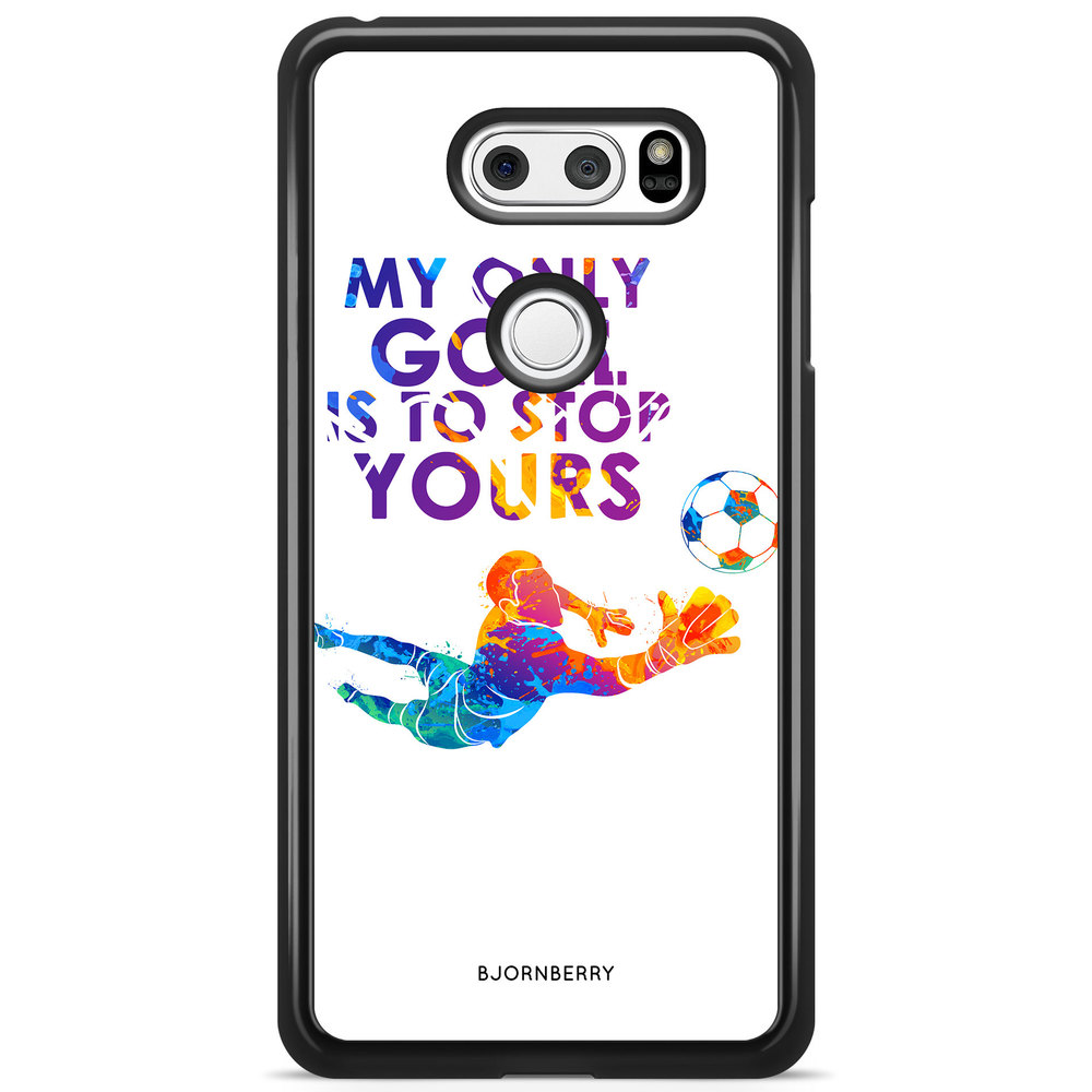 LG V30 Case - My only goal