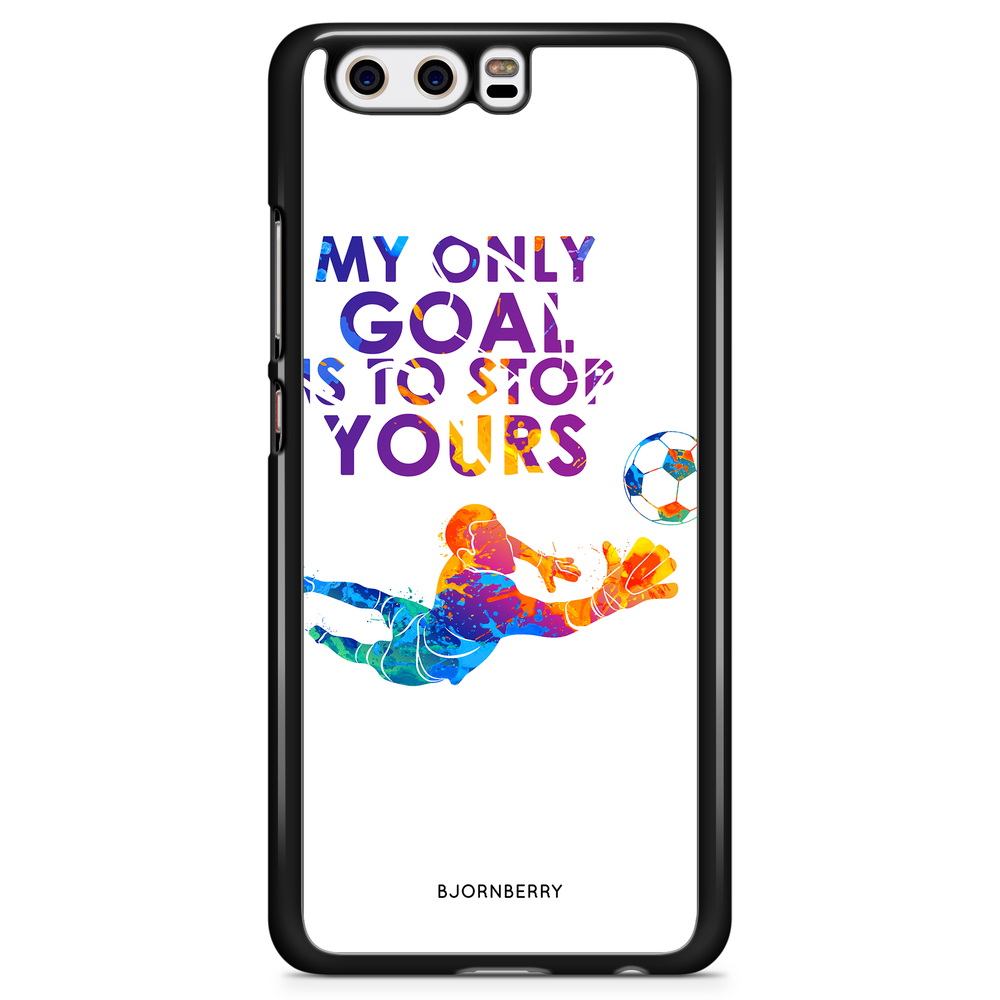 Huawei P10 Case - My only goal