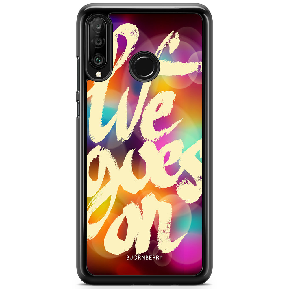 Huawei P30 Lite Case - Life goes on