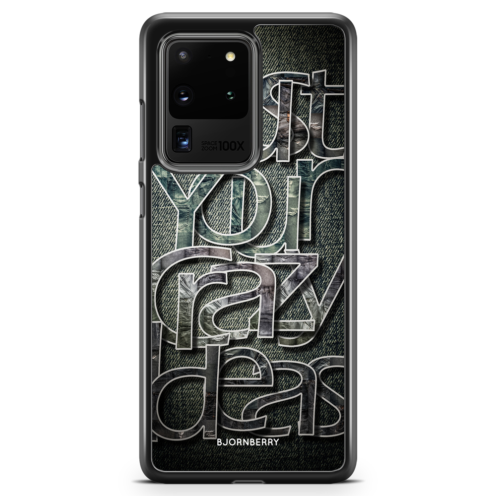 Samsung Galaxy S20 Ultra Case - Trust your ideas