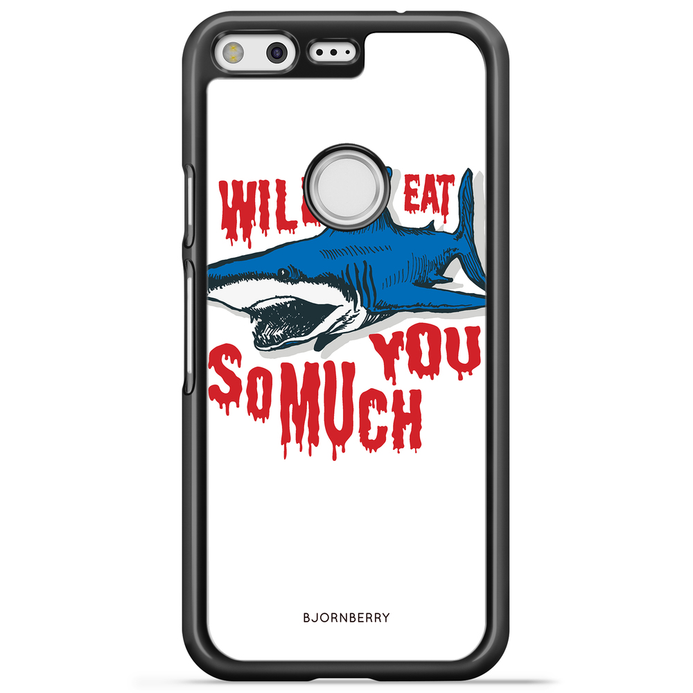 Google Pixel Case - Shark Quote