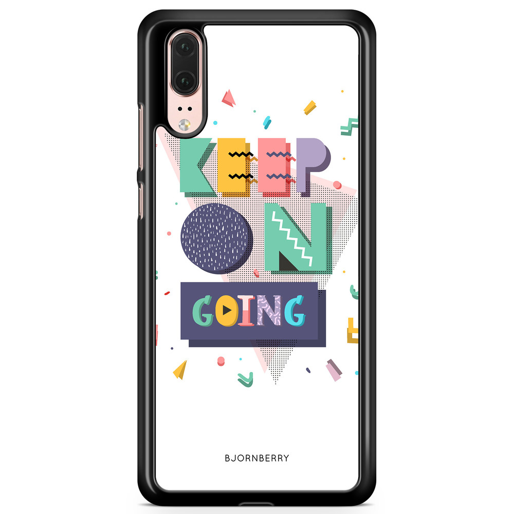 Huawei P20 Case - Keep on going