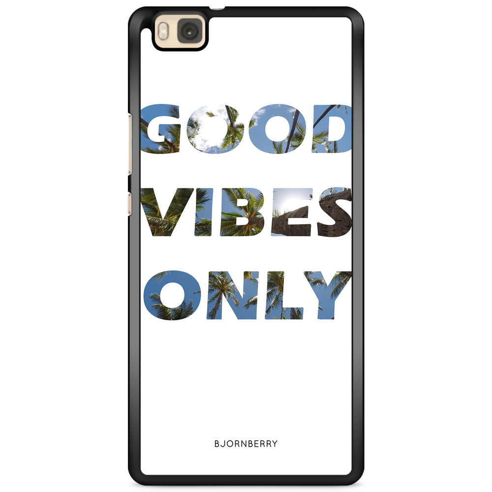 Huawei P8 Lite Case - Good Vibes Only