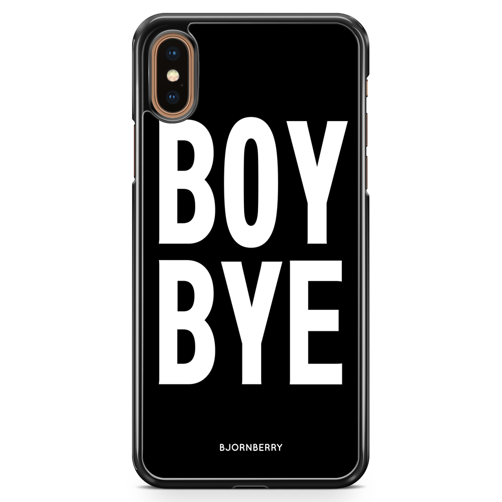 iPhone XS Max Skal - BOY BYE