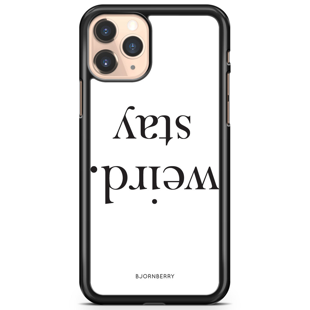iPhone 11 Pro Case - STAY WEIRD