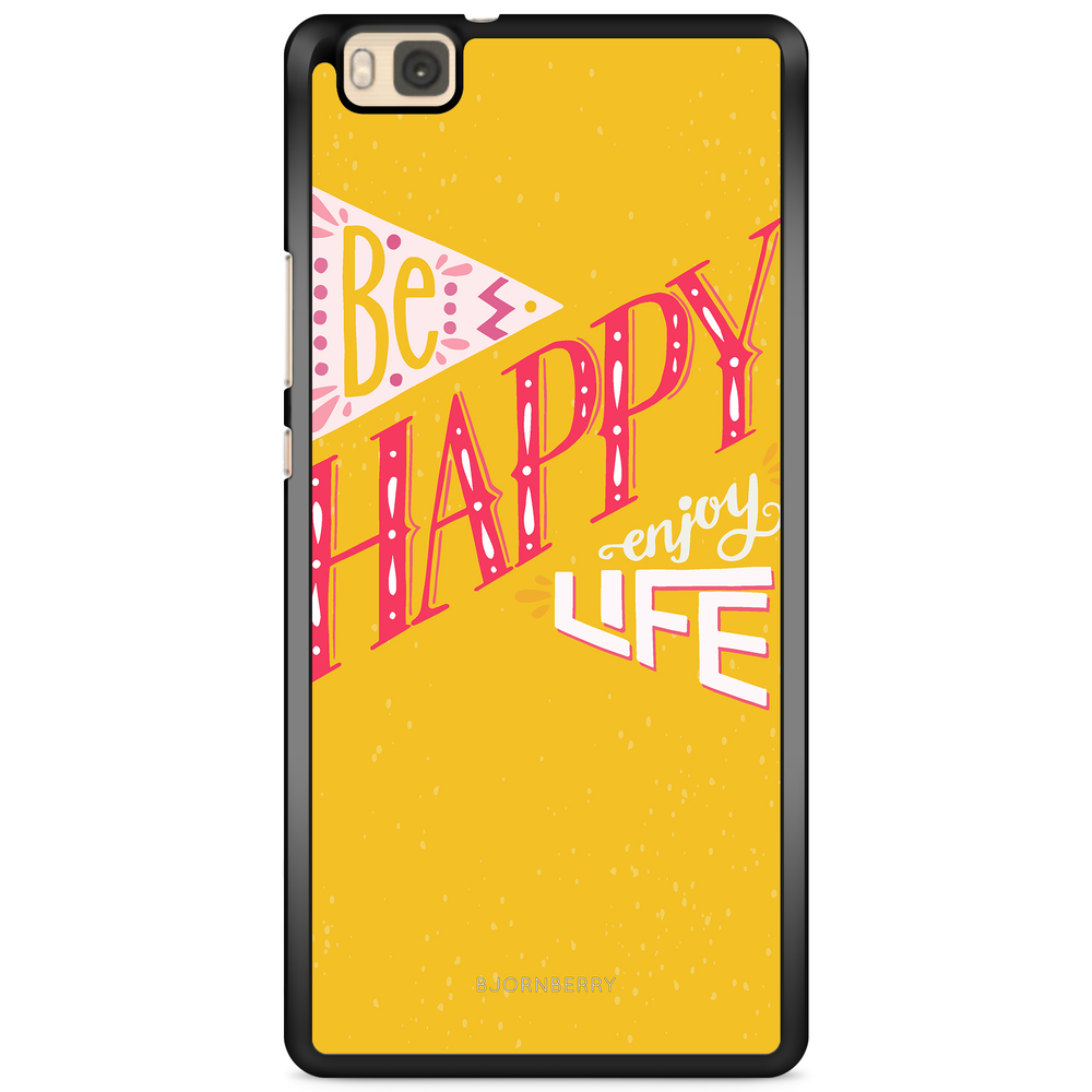 Huawei P8 Lite Case - Be Happy