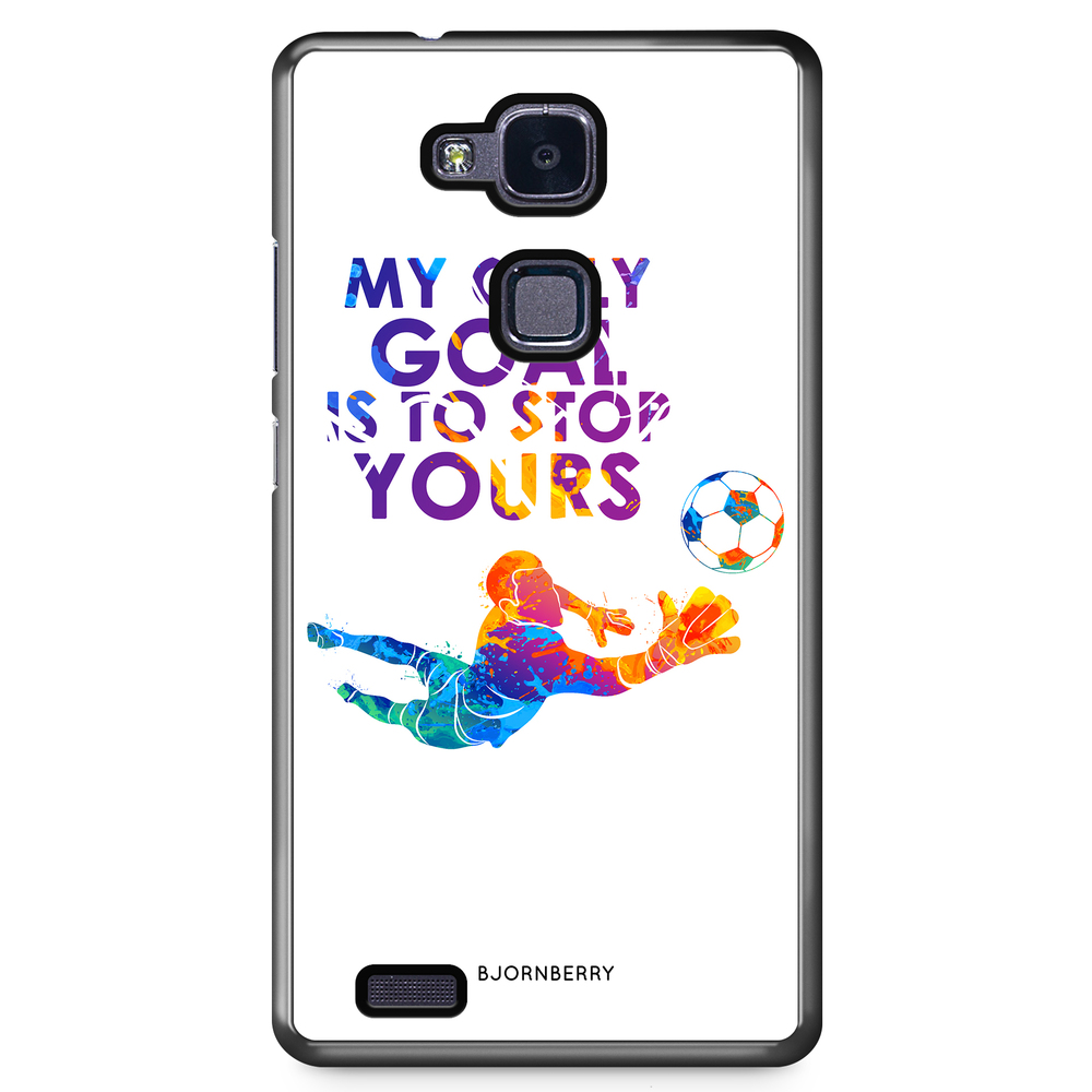 Huawei Honor 5X Case - My only goal