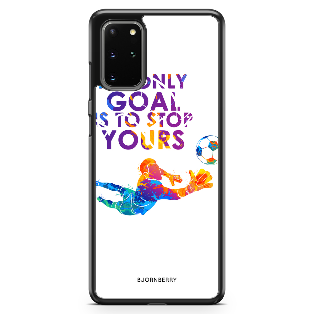 Samsung Galaxy S20 Plus Case - My only goal