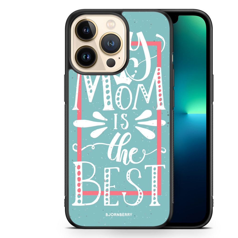 iPhone 13 Pro Case - Mom is the best