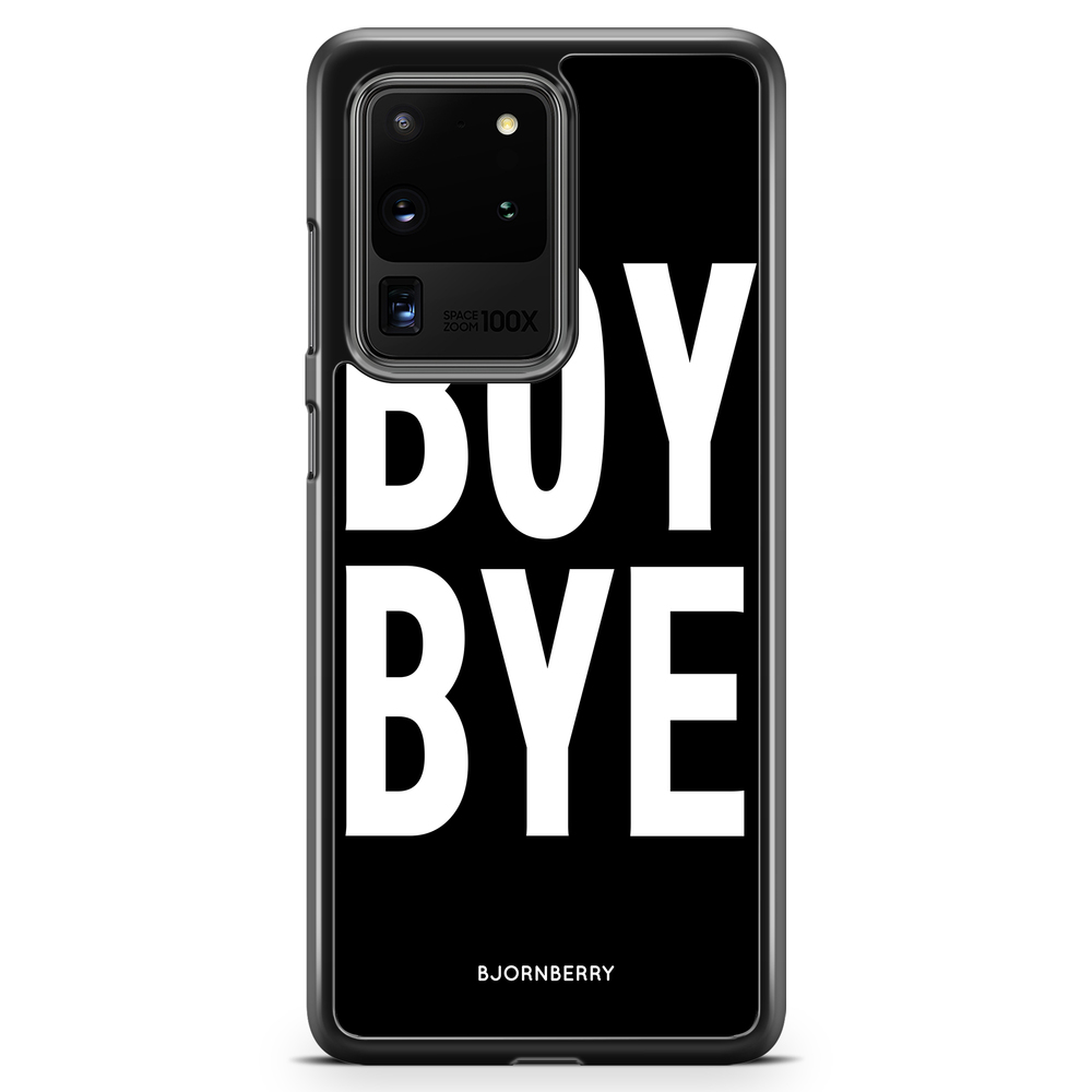 Samsung Galaxy S20 Ultra Case - BOY BYE