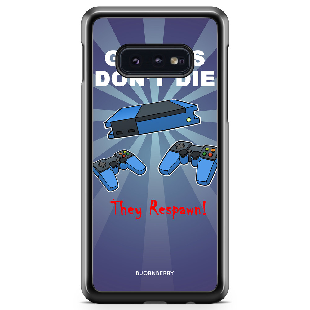 Samsung Galaxy S10e Case - Gamers Dont Die