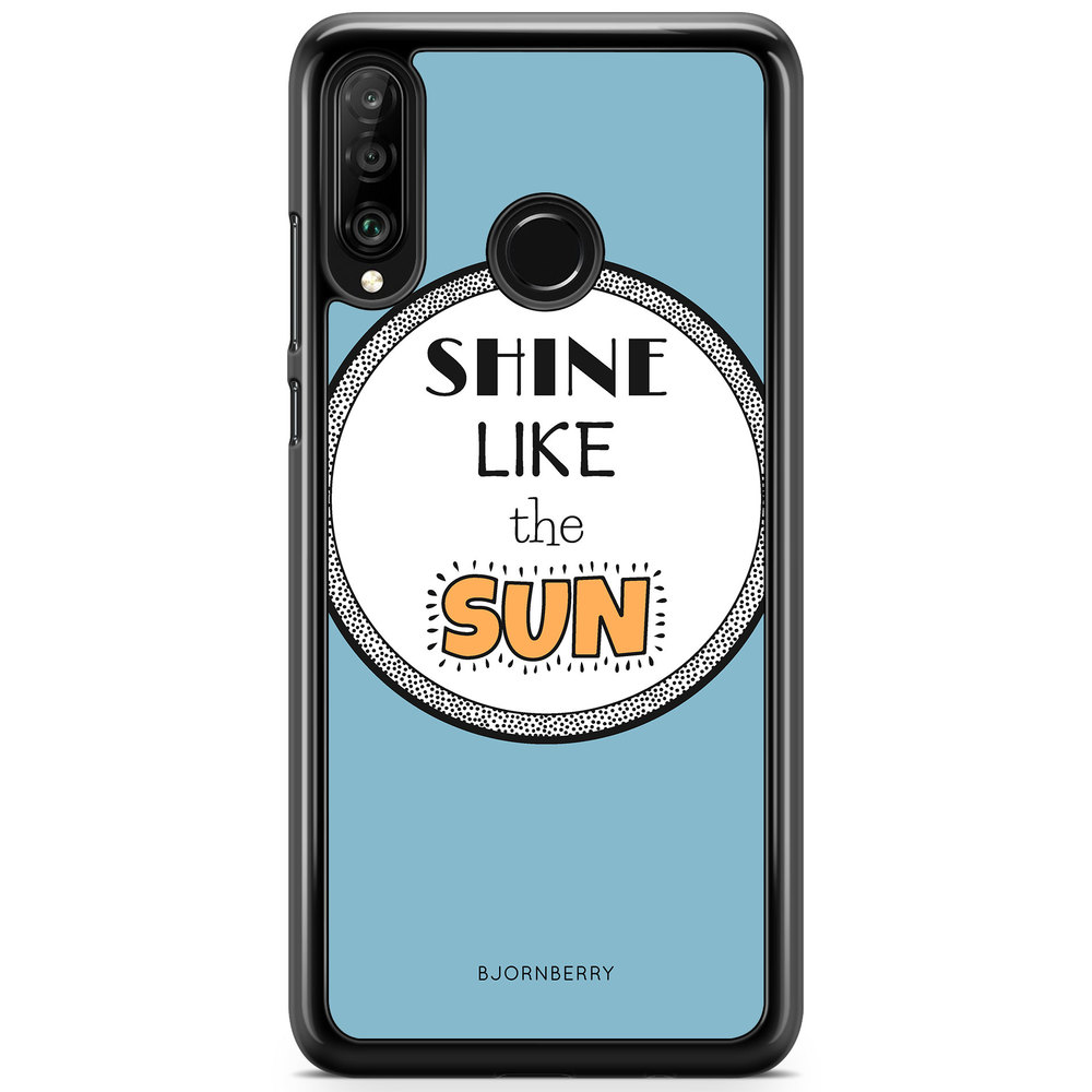 Huawei P30 Lite Case - Shine Like The Sun