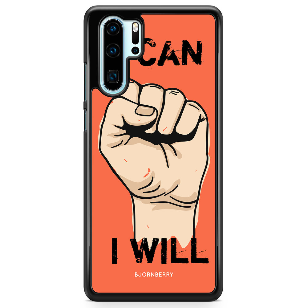 Huawei P30 Pro Case - I CAN I WILL